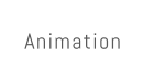 Animation